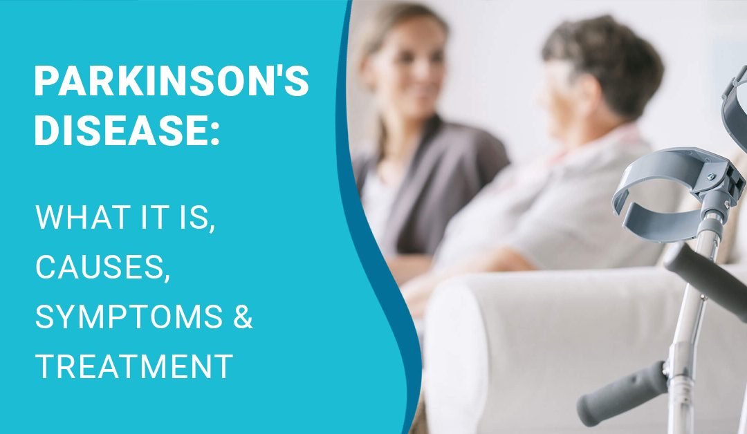 帕金森?。核鞘裁?、原因、癥狀和治療