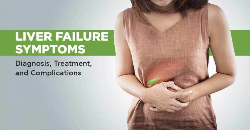 肝衰竭的體征和癥狀是什么？及其治療方法