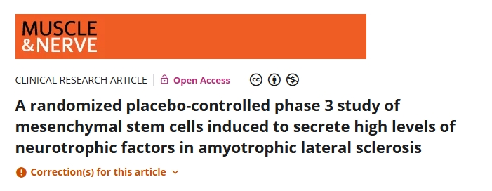 誘導(dǎo)間充質(zhì)干細(xì)胞分泌高水平神經(jīng)營養(yǎng)因子治療肌萎縮性脊髓側(cè)索硬化癥的第3期隨機(jī)安慰劑對(duì)照研究