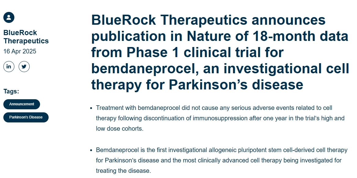 BlueRock Therapeutics宣布在《自然》雜志上發(fā)表針對(duì)帕金森病的細(xì)胞療法 bemdaneprocel的1期臨床試驗(yàn)的18個(gè)月數(shù)據(jù) BlueRock Therapeutics宣布在《自然》雜志上發(fā)表針對(duì)帕金森病的細(xì)胞療法 bemdaneprocel的1期臨床試驗(yàn)的18個(gè)月數(shù)據(jù)
