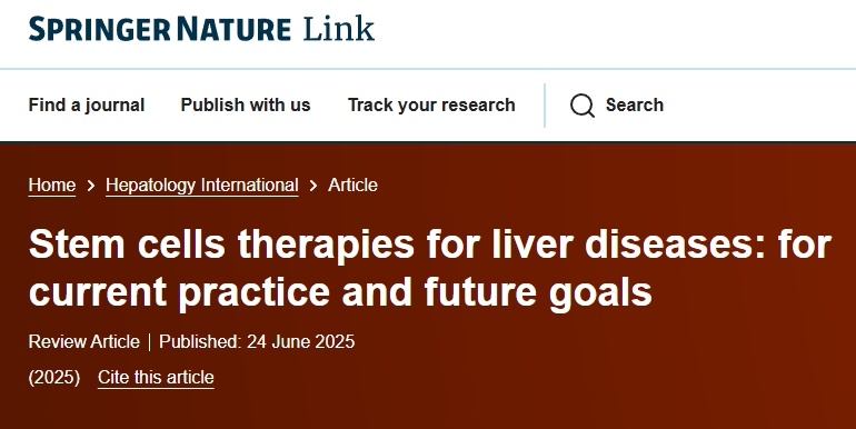 解放軍第五醫(yī)學中心：干細胞治療肝?。ǜ斡不⒏嗡ソ撸┑漠斍芭R床進展和未來目標