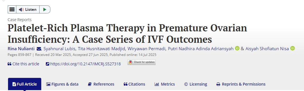 富血小板血漿治療早發(fā)性卵巢功能不全:一系列IVF結(jié)果病例 富血小板血漿治療早發(fā)性卵巢功能不全:一系列IVF結(jié)果病例
