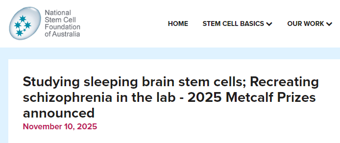 研究睡眠腦干細(xì)胞；在實(shí)驗(yàn)室中重現(xiàn)精神分裂癥——2025年梅特卡夫獎(jiǎng)公布