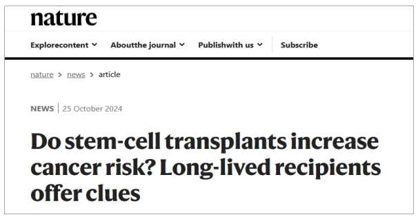 干細(xì)胞移植會(huì)增加癌癥風(fēng)險(xiǎn)嗎？長(zhǎng)壽接受者提供線索